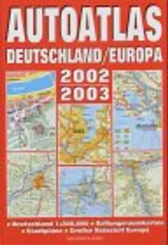 Autoatlas deutschland europa - deutschland, /europa