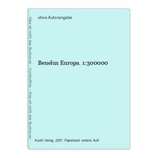 Benelux Europa. 1:300000
